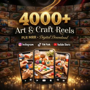 4000+ Art & Craft Reels PLR & MRR Bundle