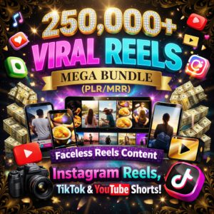 250,000+ Viral Faceless Reels Mega Bundle with Full PLR & MRR Rights | Instagram, TikTok & YouTube Shorts