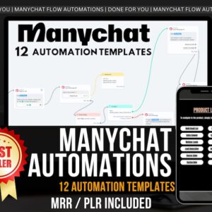 12 Premium ManyChat Automation Flows Bundle Done-For-You Chatbot Templates with Full PLR & MRR Rights