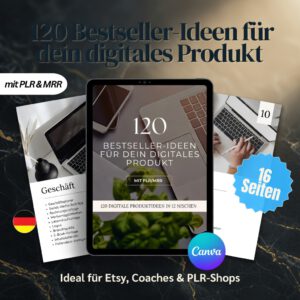 120 Digital Product Ideas with Full PLR & MRR Rights | Bestselling Guide for Etsy, HostBas & Passive Income