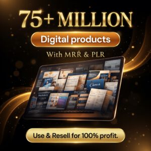 75 Million+ Digital Products Mega Bundle | Full MRR & PLR Resell Rights | Canva Templates, Ebooks, Courses & More