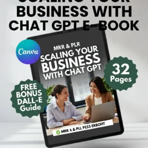 Scaling Your Business with ChatGPT: 2026 AI Marketing Guide & Passive Income PLR/MRR eBook